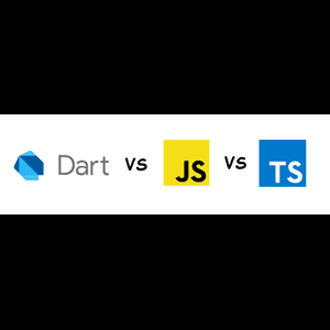 Dart vs JavaScript vs TypeScript